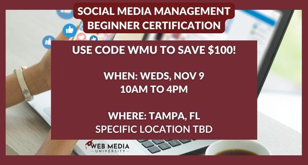 Social Media In-Person Beginner Certification - TAMPA, FL